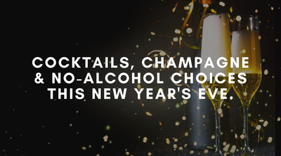 Your Guide to New Year’s Eve Drinks